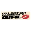 You Just Got Passed By A Girl Bumper sticker