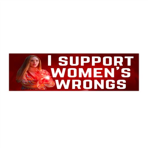 I Support Women's Wrong Sticker,Women's Wrong Bumper Sticker,Funny Women's Rights Sticker,Humorous Feminist Sticker,Quirky Feminist Sticker,Novelty Sticker,Feminist Humor Sticker,Sarcastic Feminism Sticker,I Support Women's Wrong Bumper Sticker,Women's Rights Humor Sticker,Playful Feminist Sticker,Witty Women's Rights Sticker,Support Women's Rights Sticker,Feminist Movement Sticker,Funny Feminism Sticker,Humorous Bumper Sticker,Witty Feminist Sticker,Sarcastic Women's Rights Sticker,Bold Feminist Sticker,Empowering Women's Sticker,Ironic Feminism Sticker,Playful Feminism Sticker,Car Sticker,Bumper Sticker,Vehicle Sticker,Truck Sticker,SUV Sticker,Window Sticker,Laptop Sticker,Water Bottle Sticker,Gift for Feminists,Gift for Women,Gift for Friends,Gift for Her,Gift for Him,Funny Gift,Unique Gift,Gag Gift,Empowering Gift,Activist Gift,Vinyl Sticker,Durable Sticker,Waterproof Sticker,Weatherproof Sticker,Peel and Stick,Removable Sticker,High-Quality Print Sticker,Reflective Sticker,Birthday Gift,Christmas Gift,International Women's Day Gift,Celebration Gift,Just Because Gift,Party Favor,Stocking Stuffer,Secret Santa Gift,Playful Sticker,Lighthearted Sticker,Cheerful Sticker,Amusing Sticker,Witty Sticker,Bold Sticker,Empowering Sticker,Feminist Movement Sticker,Pop Culture Sticker,Empowering Women Sticker,Modern Feminism Sticker,Girl Power Sticker,Equality Sticker,Feminist Activism Sticker,Support Women Sticker,Pro-Feminism Sticker,Feminist Humor Sticker,Feminism Satire Sticker,Women Empowerment Sticker,Strong Women Sticker