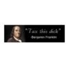 Benjamin Franklin Decal Bumper Sticker