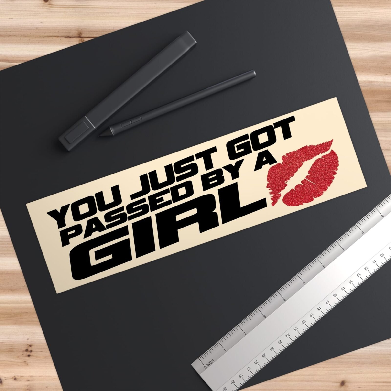 You Just Got Passed By A Girl Funny Bumper Stickers - Image 6