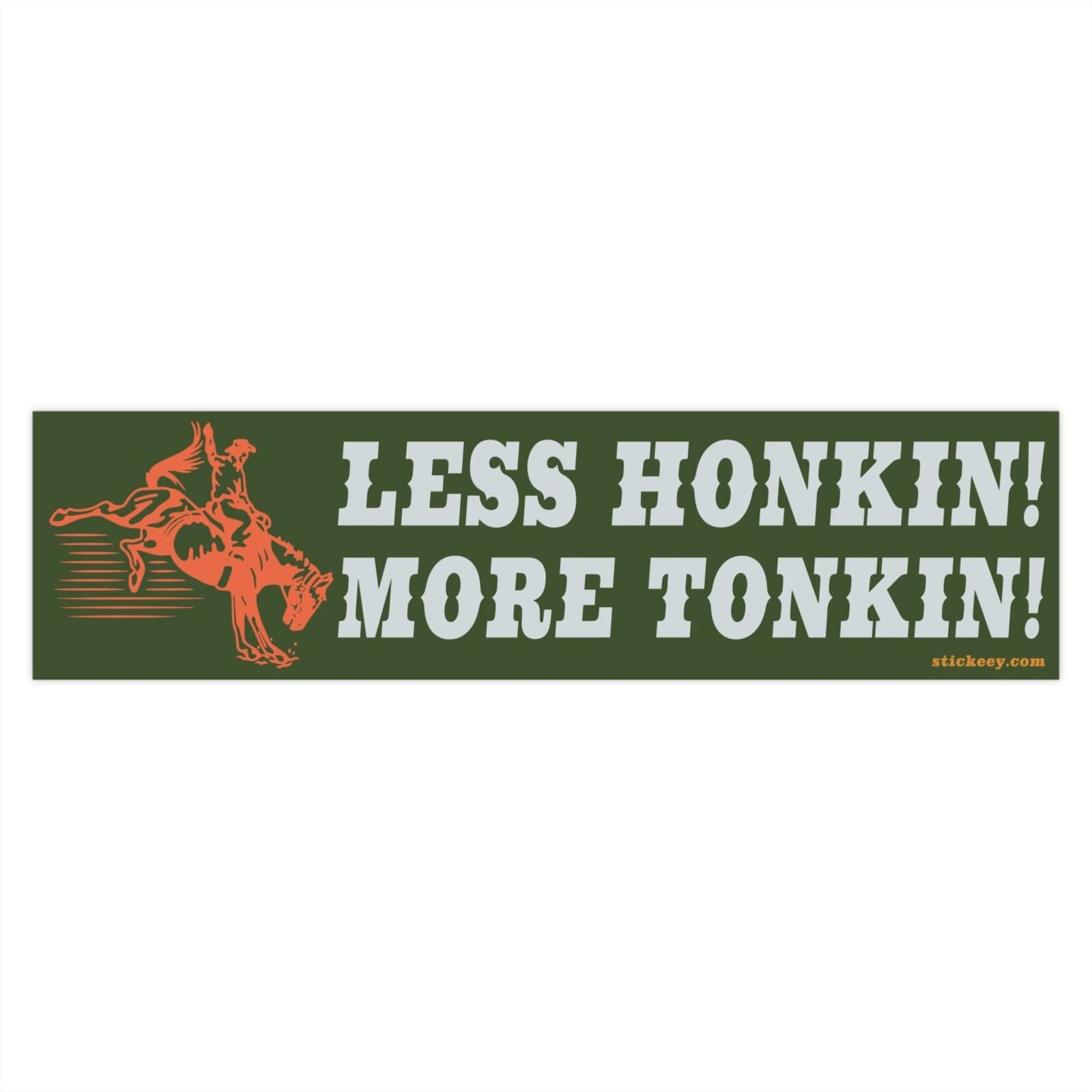 Less Honkin More Tonkin Bumper Sticker - Image 4