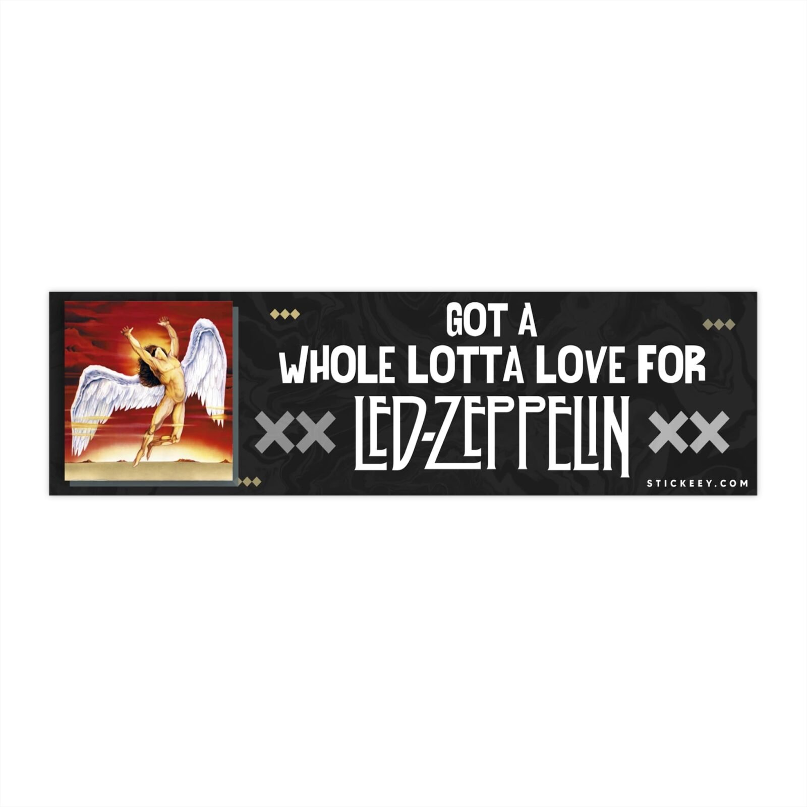 Got a Whole Lotta Love for Led Zeppelin Bumper Sticker