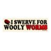 I Swerve For Wooly Worms Bumper Sticker