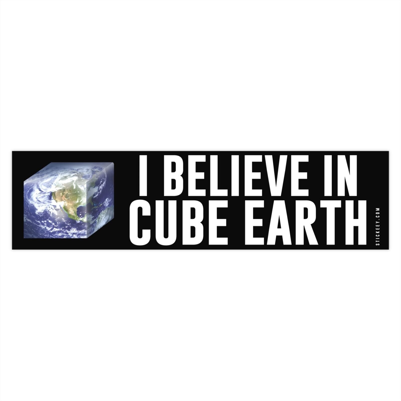 I Believe In Cube Earth Bumper Sticker - Image 4