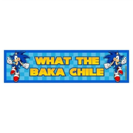 Sonic What The Baka Chile Bumper Sticker - Image 4