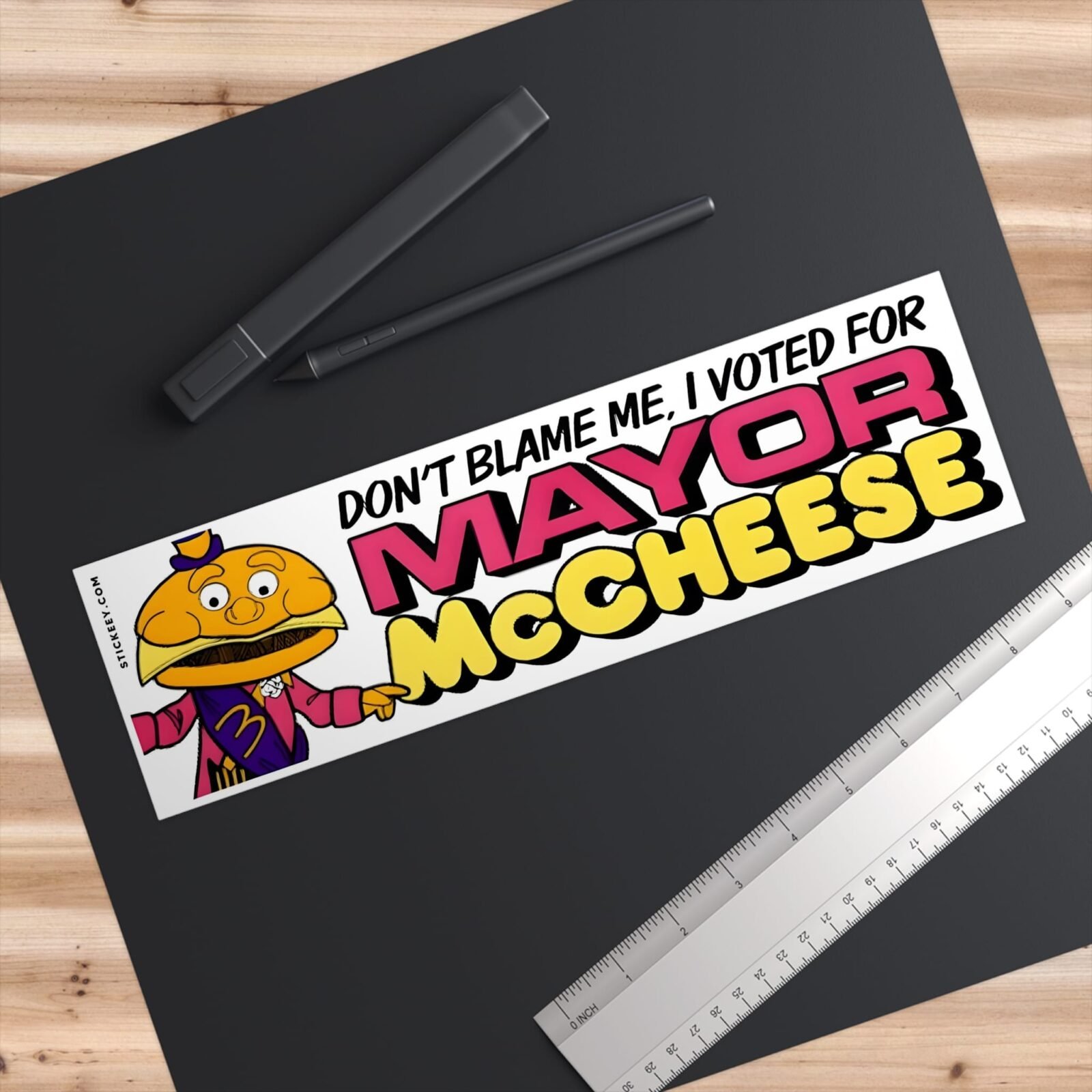 Don't Blame Me I Voted For Mayor Mccheese Bumper Sticker - Image 3