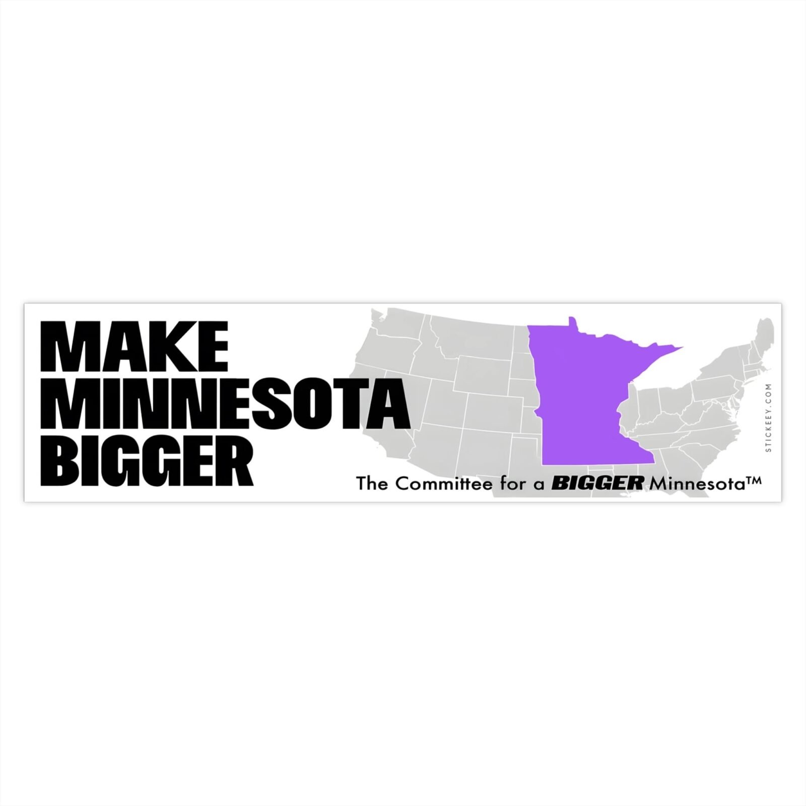 Make Minnesota Bigger Bumper Sticker - Image 4