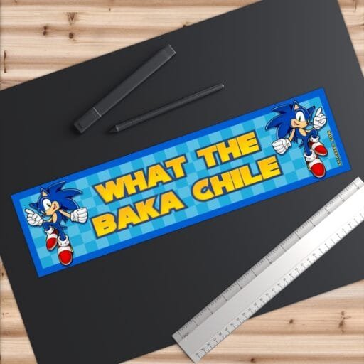 Sonic What The Baka Chile Bumper Sticker - Image 6