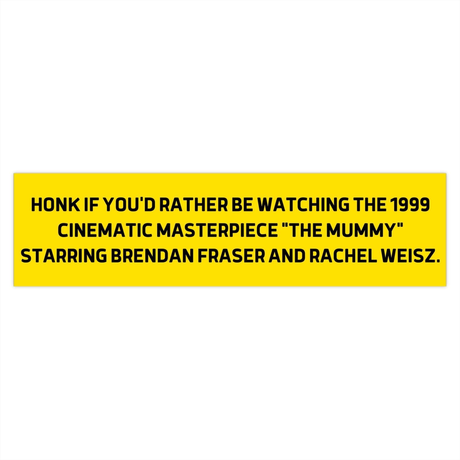 Honk If You'd Rather Be Watching The 1999 Bumper Sticker - Image 4