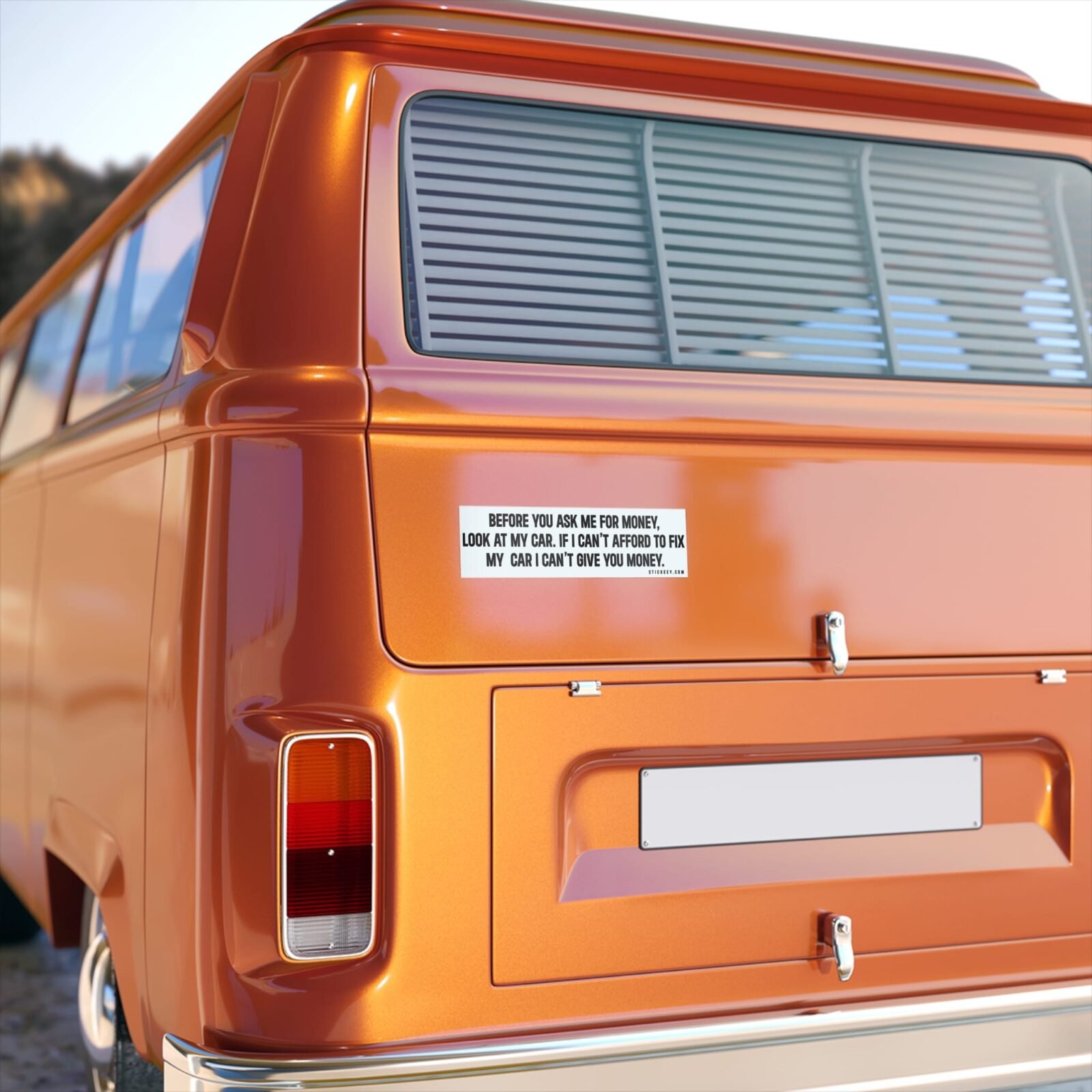 Before You Ask Me For Money Look At My Car Bumper sticker - Image 2