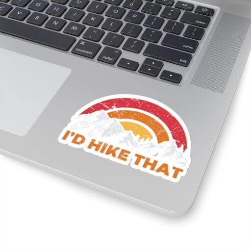 I'd hike that Sticker - Image 12