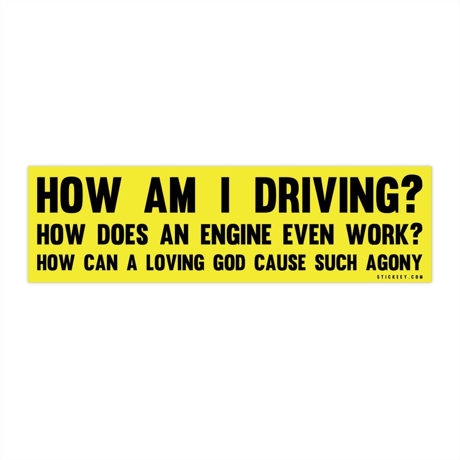 How Am I Driving Bumper Stickers
