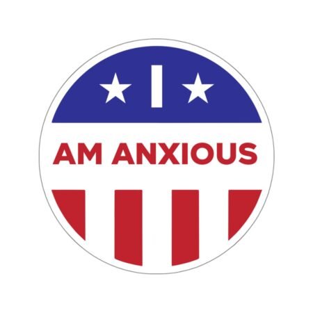 I Am Anxious Sticker