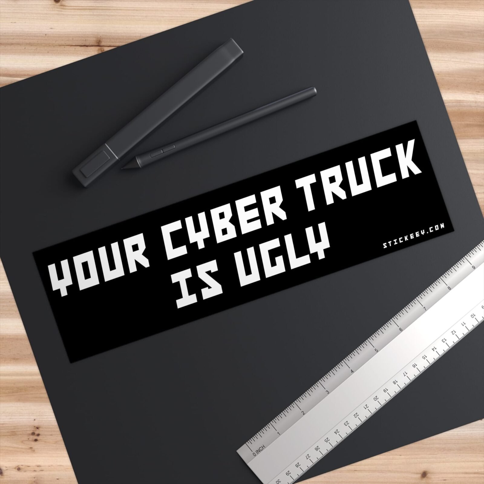 Your Cyber Truck Is Ugly Bumper Stickers - Image 3