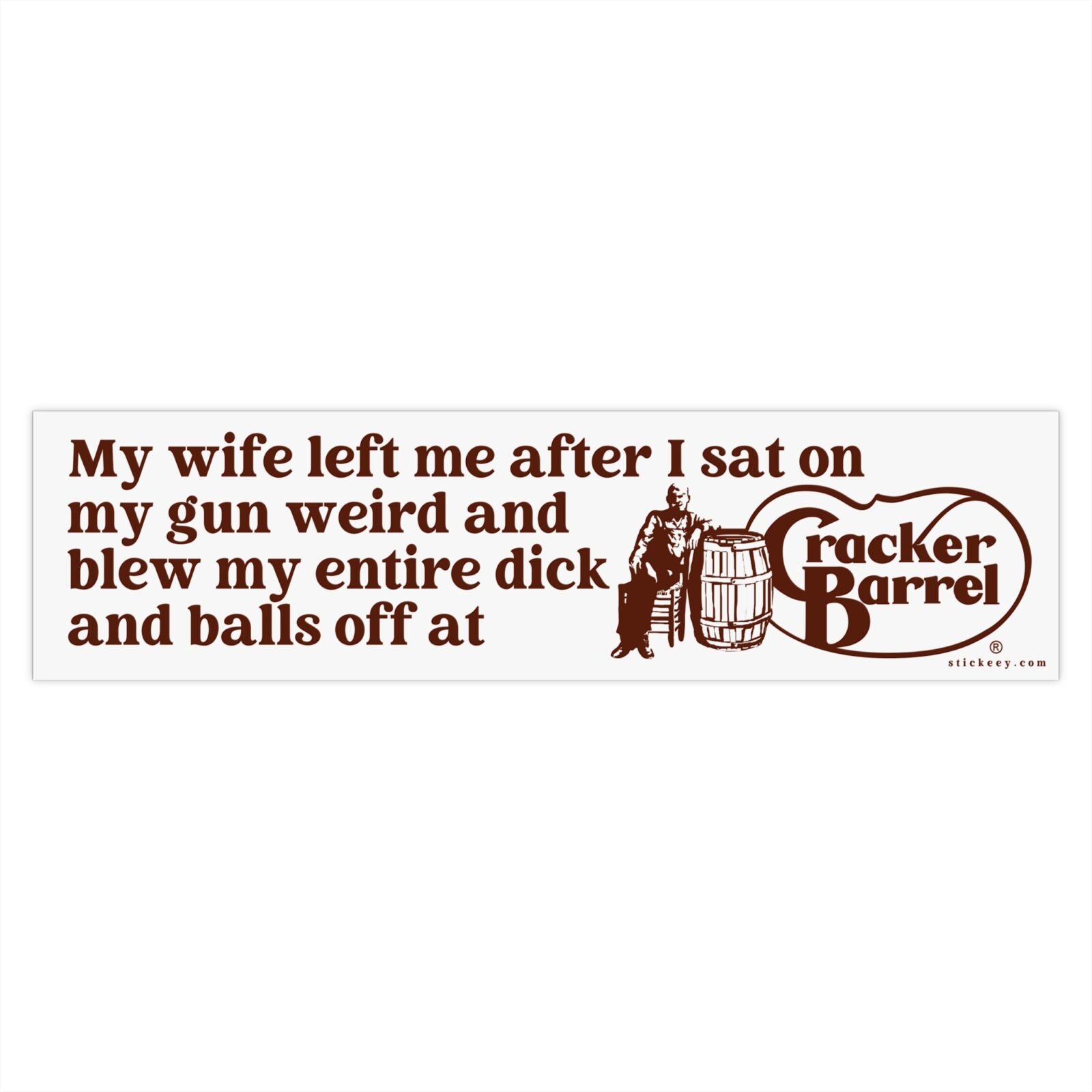Badass Cracker Barrel Bumper Sticker
