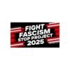 Fight Fascism Stop Project 2025 Bumper Stickers