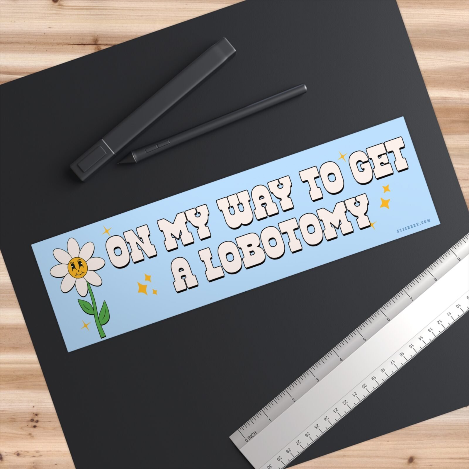 On My Way To Get A Lobotomy Bumper Sticker - Image 3