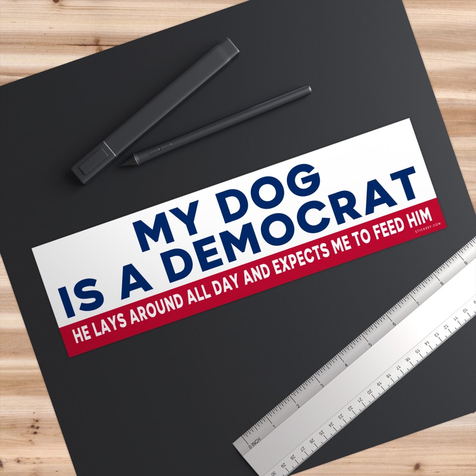 My Dog Is A Democrat Funny Anti liberal welfare Bumper Sticker - Image 3