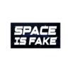 Space Is Fake Bumper Sticker