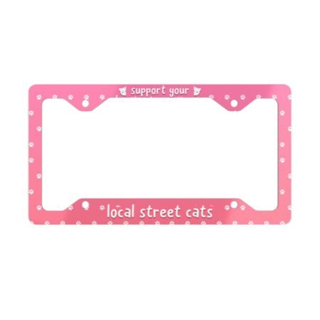Support Your Local Street Cats License Plate Frame