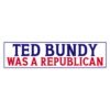 Ted Bundy Was A Republican