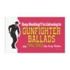Keep Honking I’m Listening to Gunfighter Ballads Magnet sticker