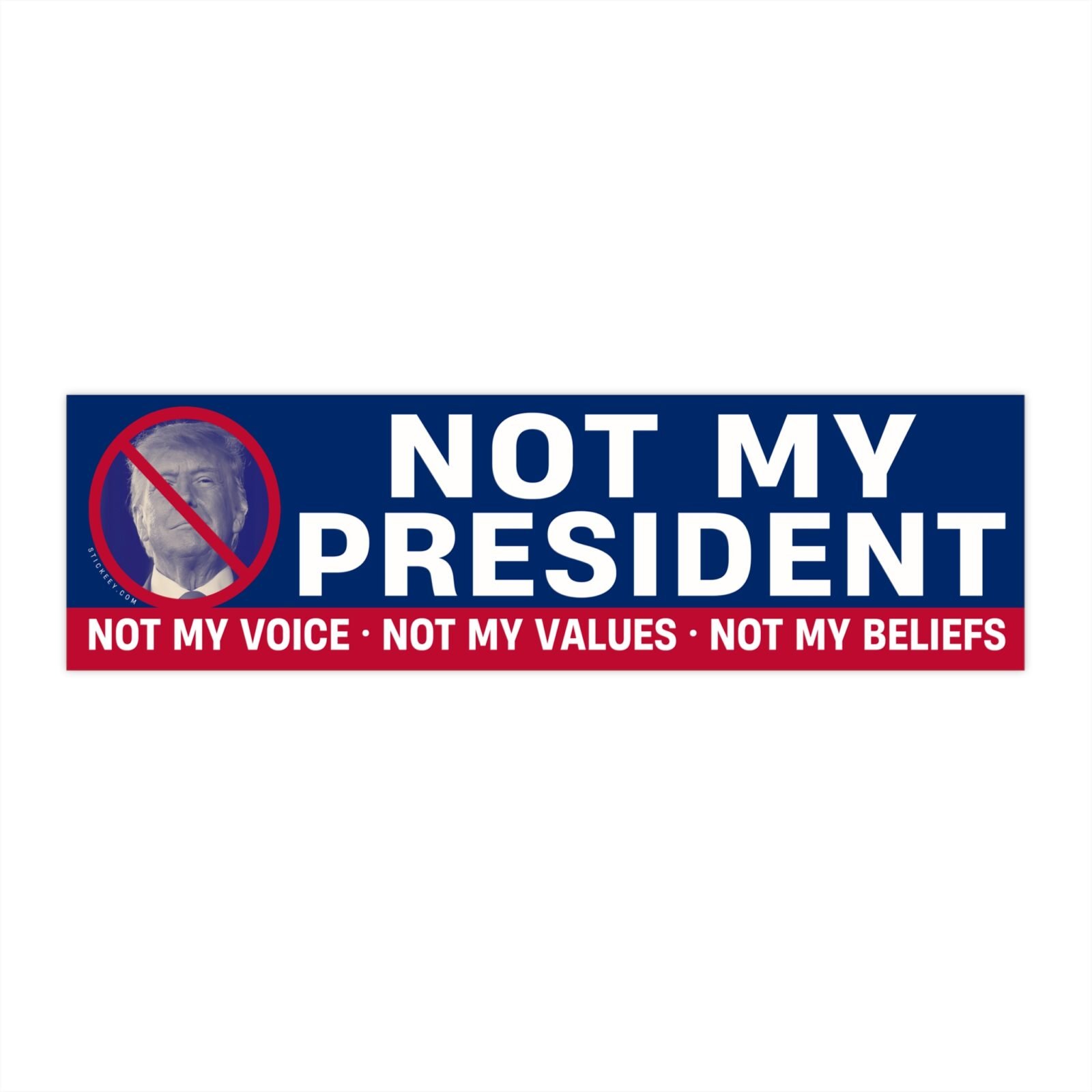 Not My President bumper sticker