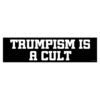 Trumpism Is A Cult Sticker