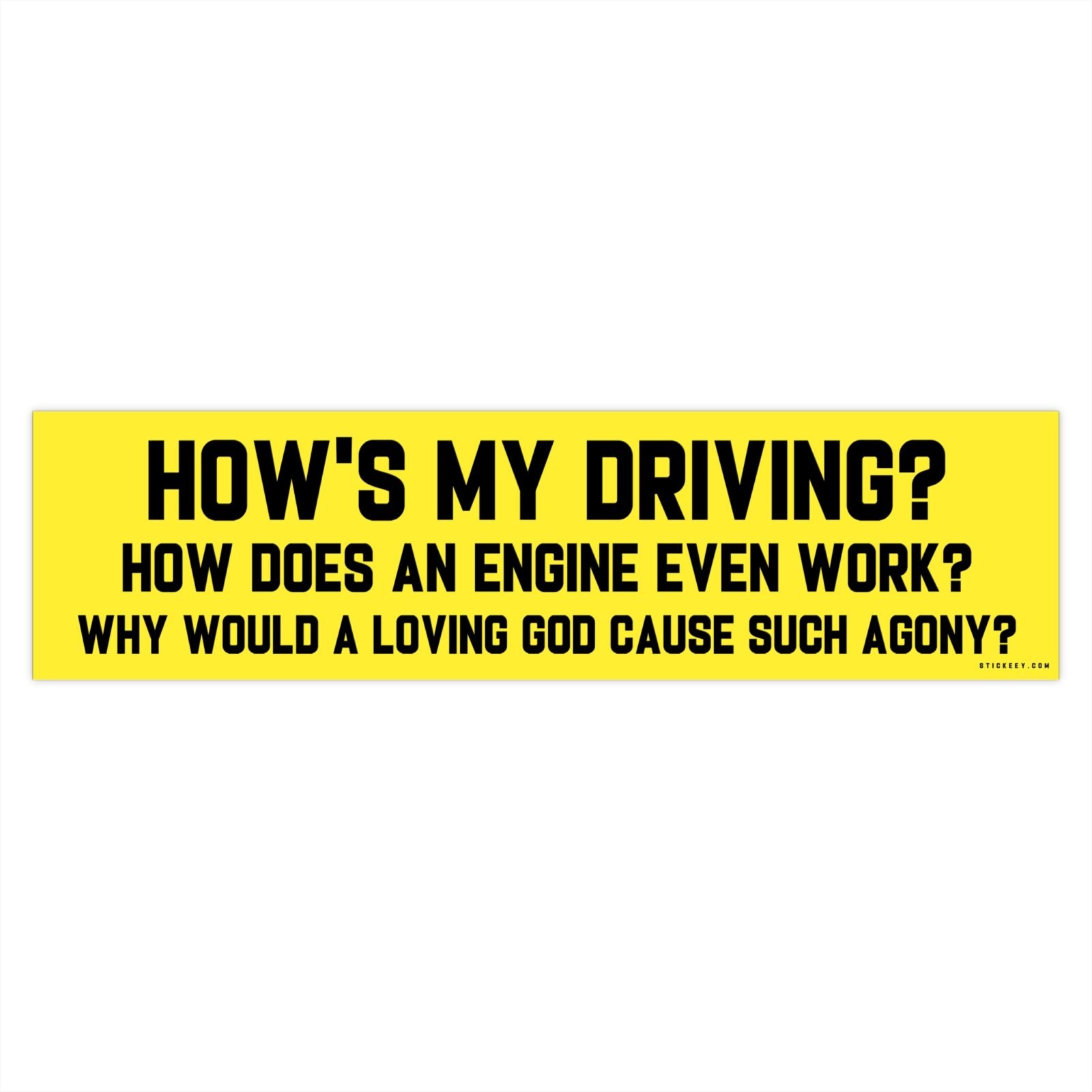 How's My Driving Bumper Sticker
