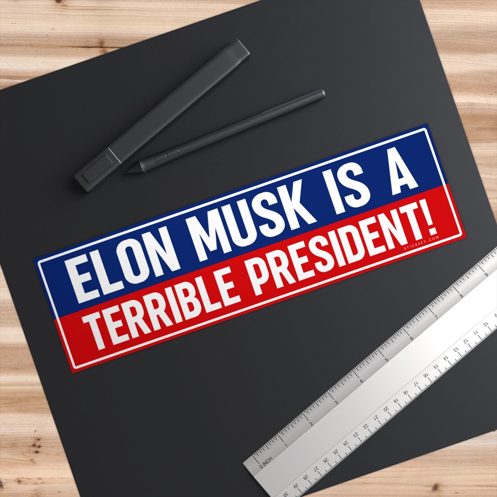 Elon Musk Is A Terrible President Bumper sticker