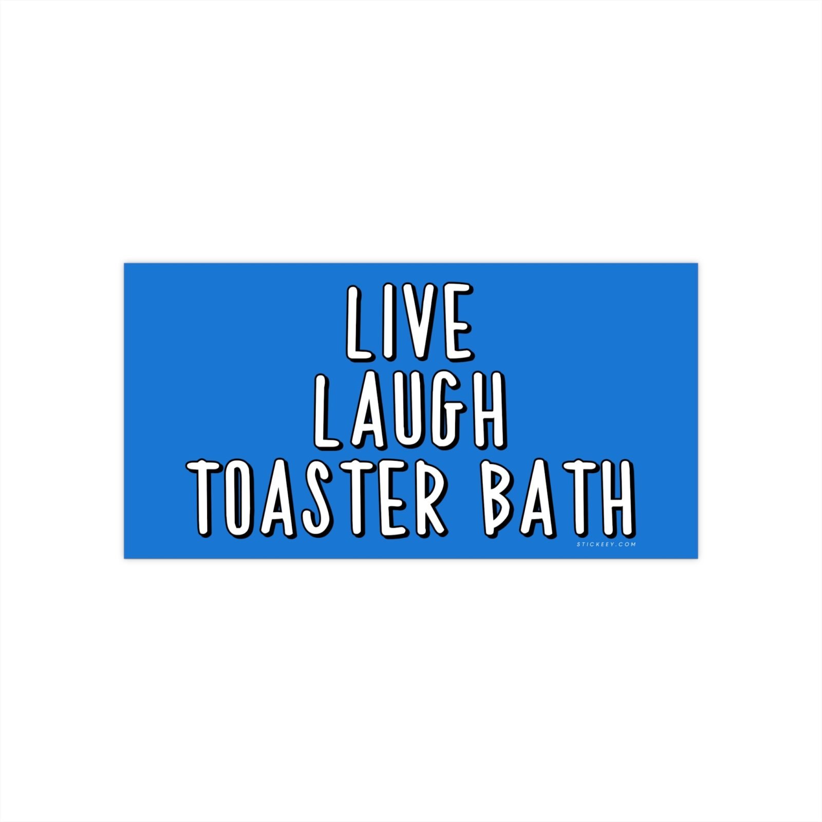 Live Laugh Toaster Bath