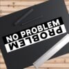 No Problem Problem Bumper sticker