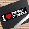 I love the Gulf of Mexico Bumper Sticker