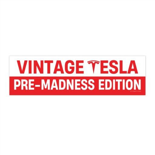 Vintage Tesla Pre-madness Edition Bumper sticker