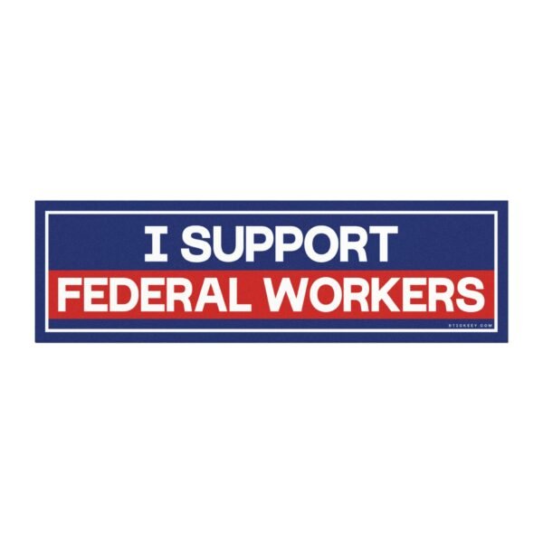 I Support Federal Magnet Sticker | Stickeey