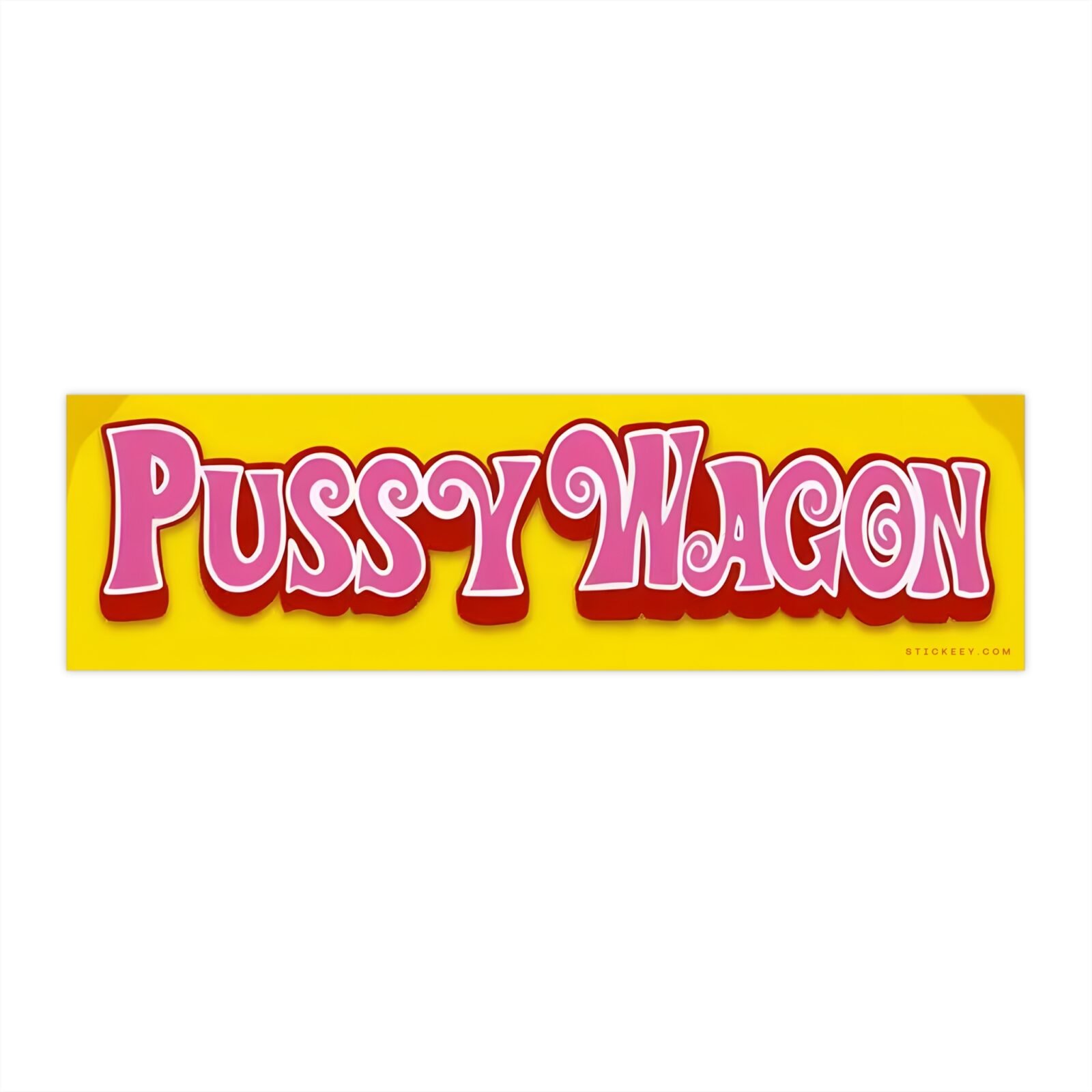 Pussy Wagon Bumper Sticker