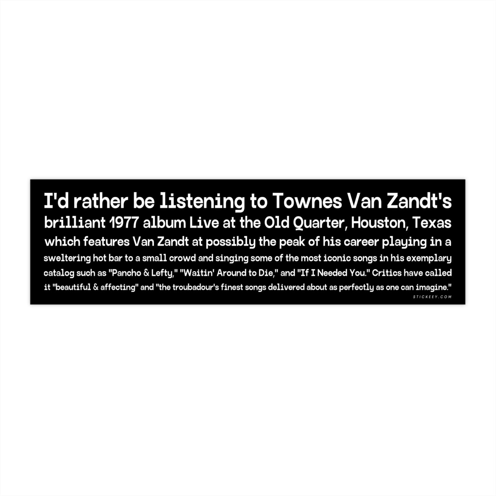 Townes Van Zandt Live At The Old Quarter Bumper Sticker