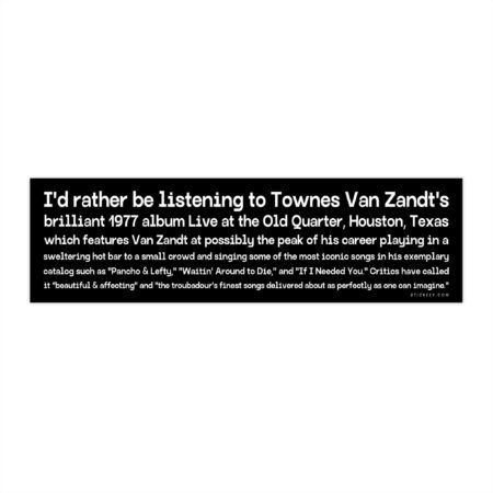 Townes Van Zandt Live At The Old Quarter Bumper Sticker