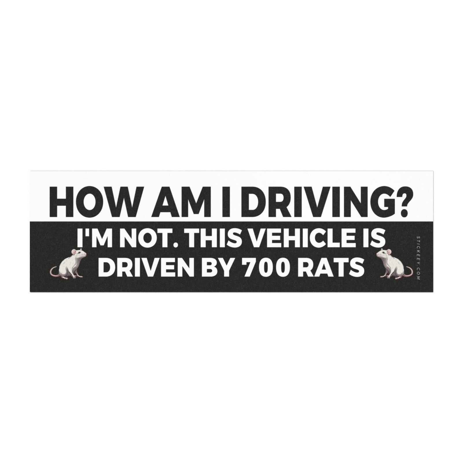 How Am I Driving? I'm Not This Vehicle Is Driven By 700 Rats