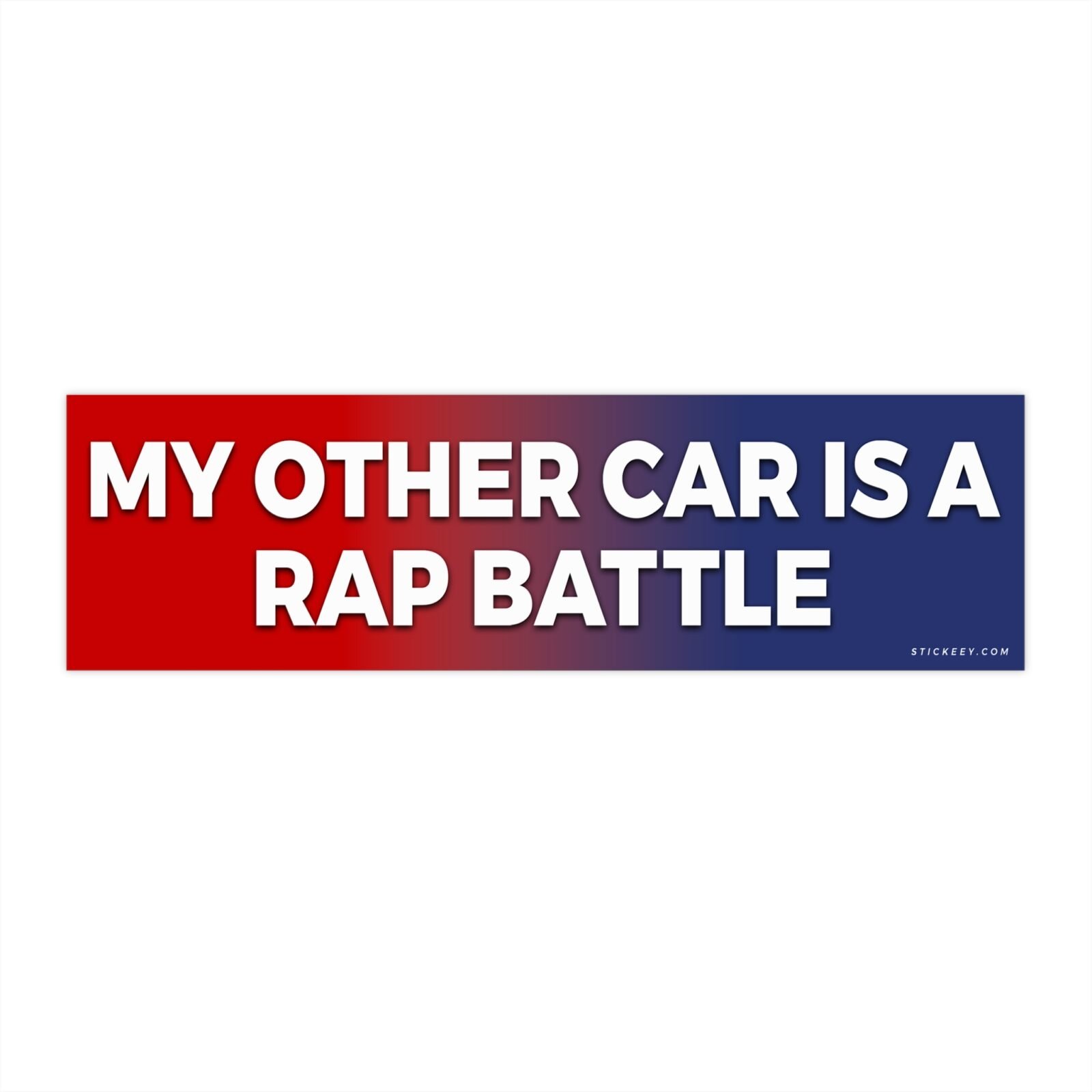 My Other Car Is A Rap Battle Bumper Stickers