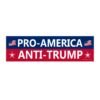 Pro-America Anti-Trump Bumper Sticker