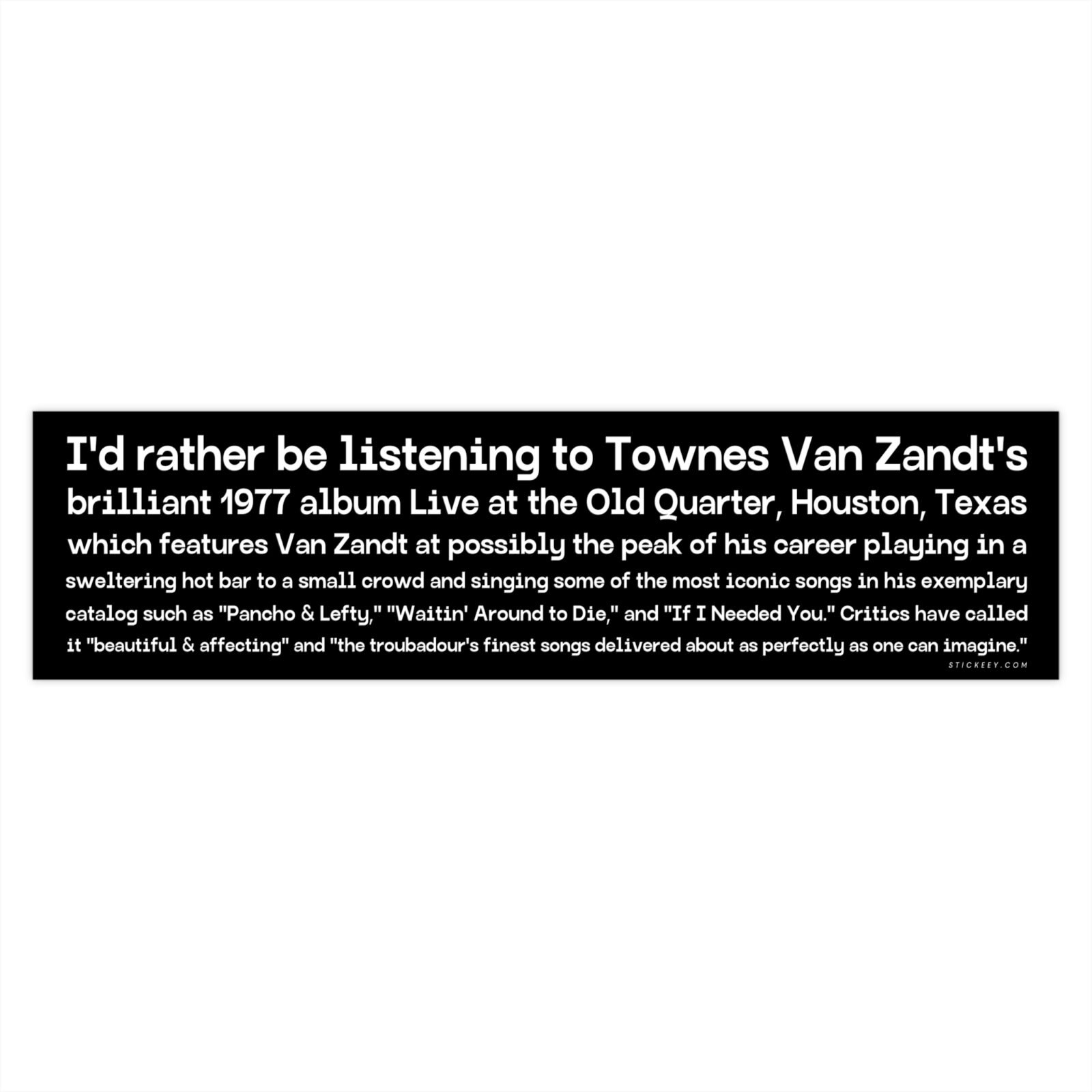 Townes Van Zandt Live At The Old Quarter Bumper Sticker