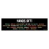 Hands Off Bumper Sticker