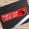 Punch Your Local Nazi Bumper Stickers