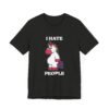 I Hate People Unicorn Funny Shirt