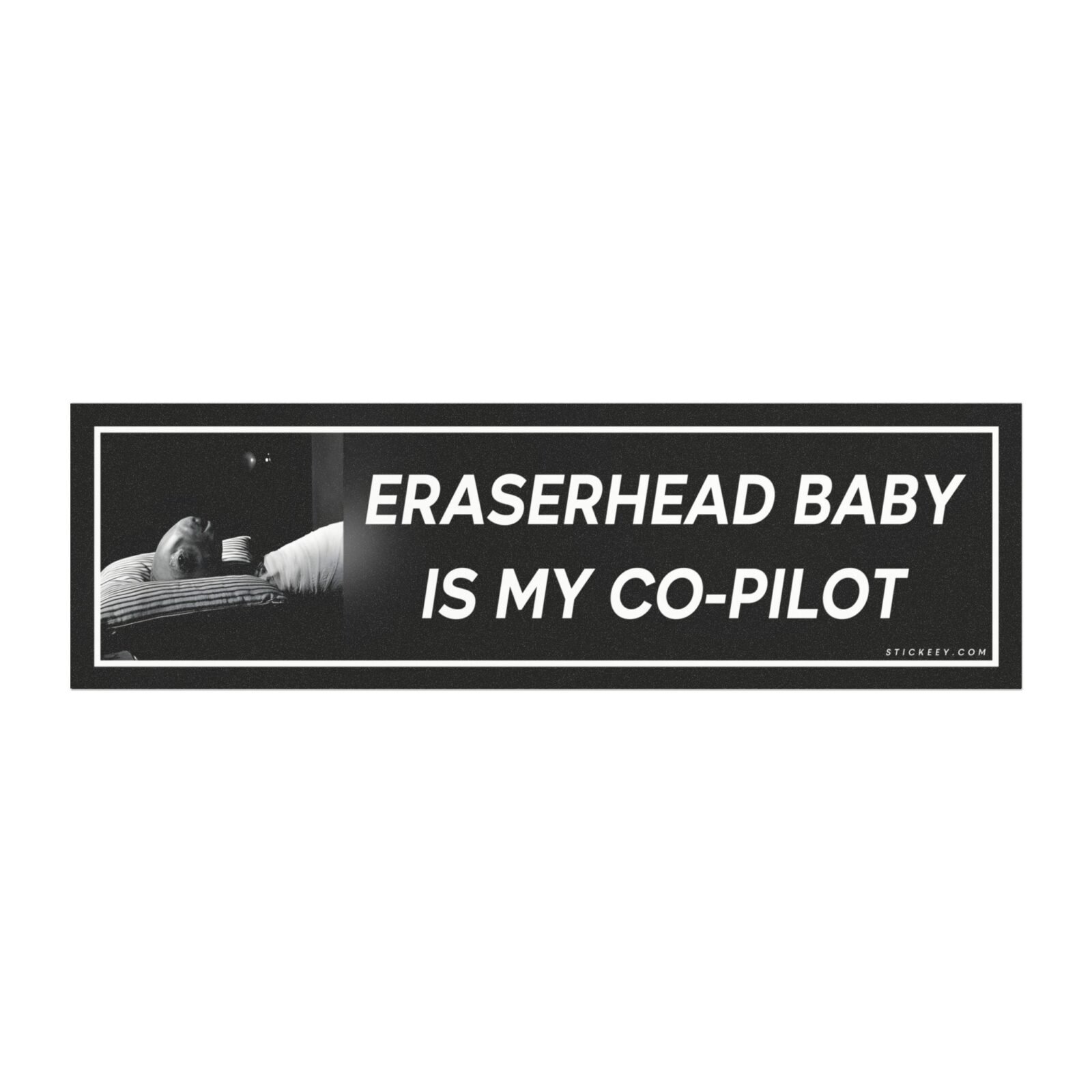 Eraserhead Baby Is My Co-pilot Magnet Sticker