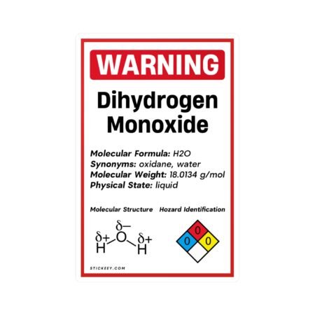 Warning Dihydrogen Monoxide Sticker