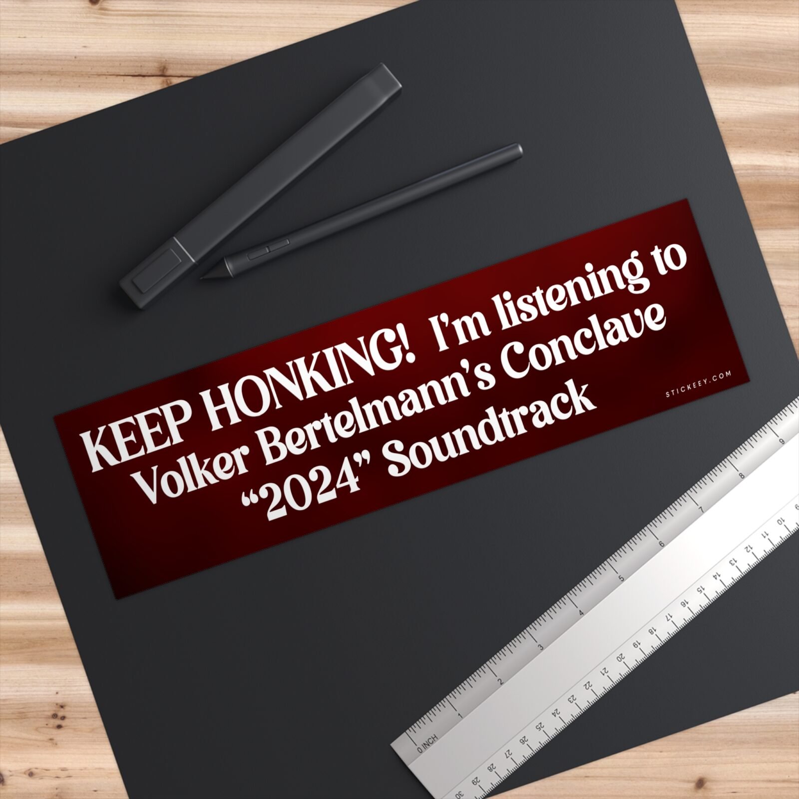 Keep Honking! I'm Listening To Volker Bertelmann's Conclave 2024 Soundtrack Bumper Sticker