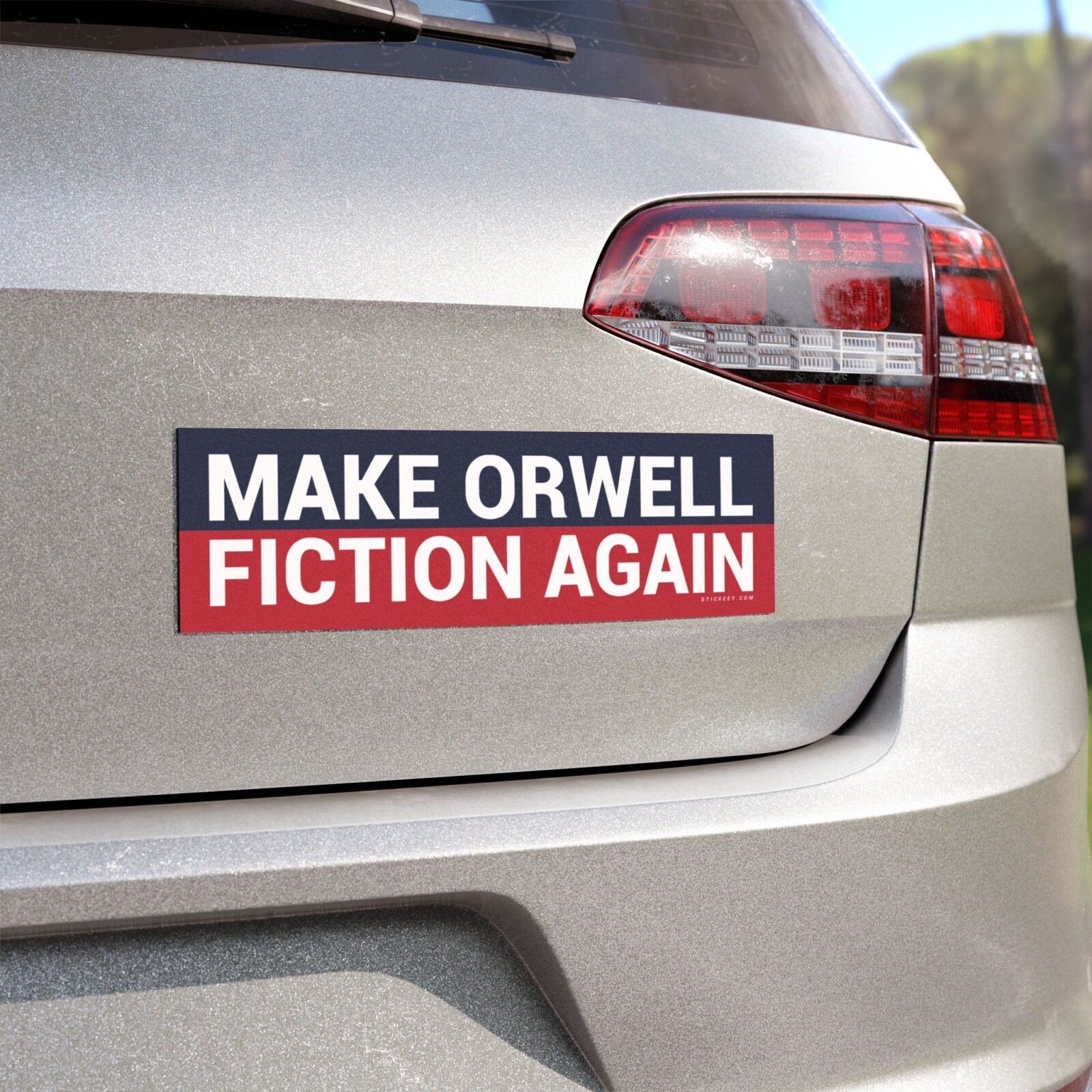 Make Orwell Fiction Again Magnet Sticker