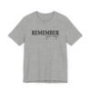 Remember Your Why Shirt